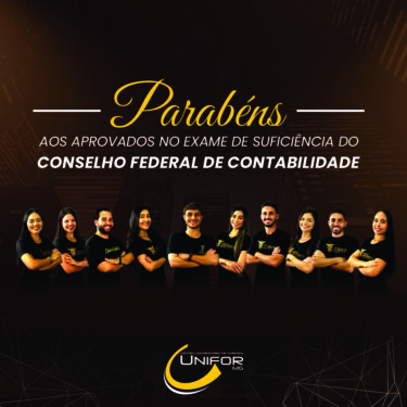 ACADÊMICOS DE CIÊNCIAS CONTÁBEIS DO UNIFOR-MG SÃO APROVADOS NO EXAME DE SUFICIÊNCIA DO CFC ANTES DA GRADUAÇÃO