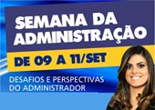 Semana da Administração comemorará o Dia do Administrador
