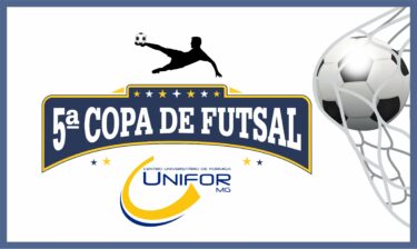 5ª Copa UNIFOR-MG de Futsal começa no dia 4 de junho