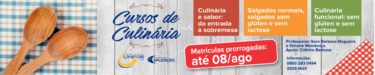 Prorrogadas, até 8 de agosto, as matrículas para os cursos de culinária