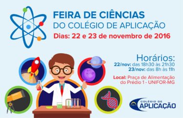 Colégio de Aplicação realiza Feira de Ciências nos dias 22 e 23 de novembro
