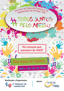 Discentes de Marketing realizam campanha em prol da Casa da Criança e do Adolescente de Formiga