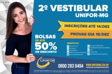 UNIFOR-MG OFERECE 2º VESTIBULAR 2018