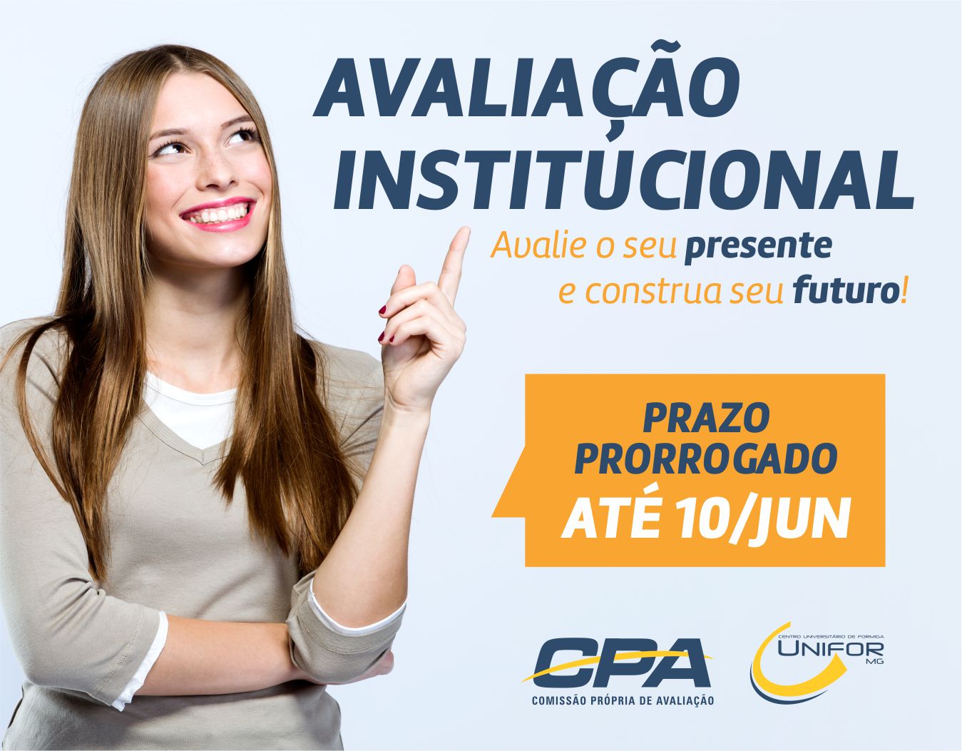 PRAZO DA AVALIAÇÃO INSTITUCIONAL É PRORROGADO ATÉ DIA 10 DE JUNHO