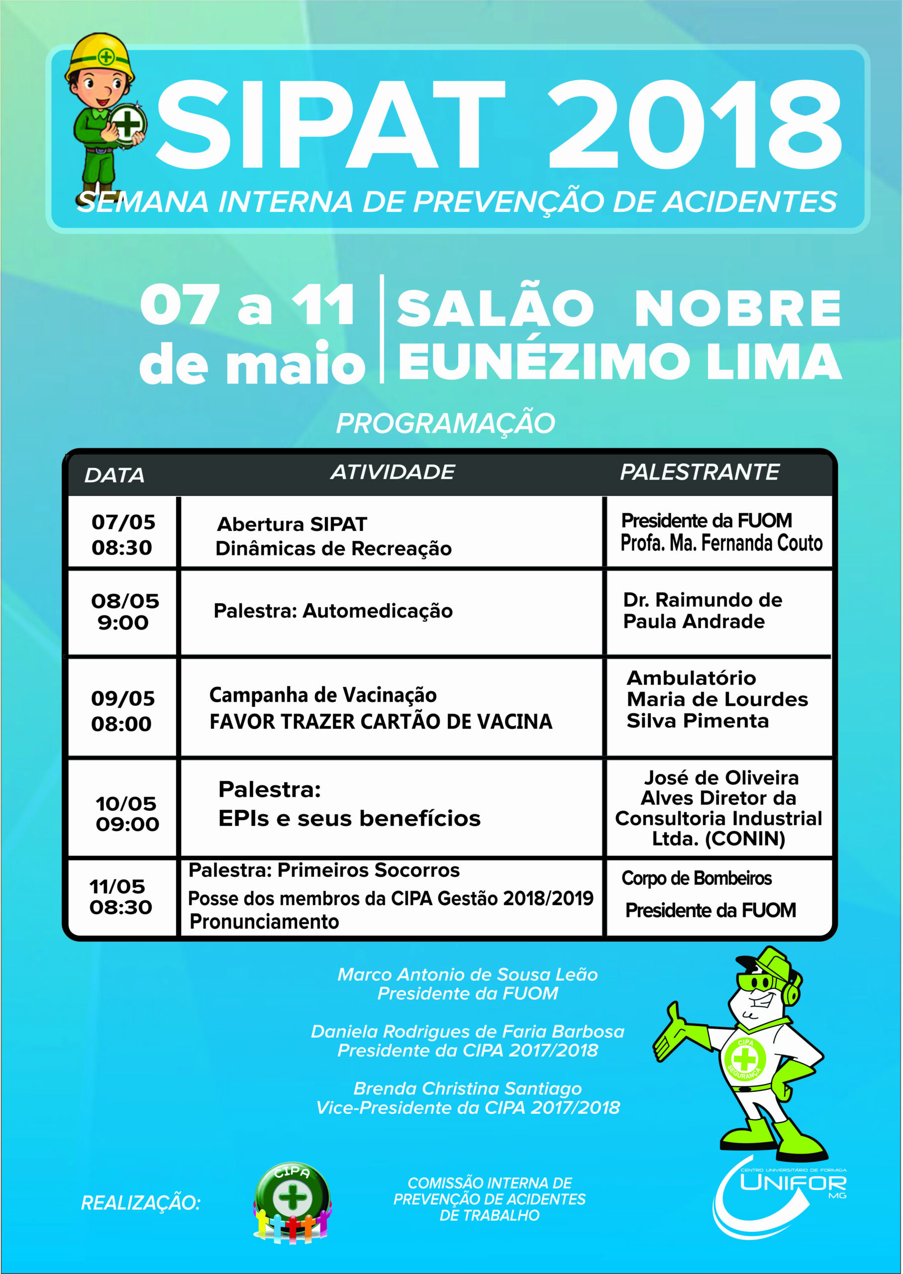 Semana Interna de Prevenção de Acidentes 2018 será realizada entre os dias 7 e 11 de maio