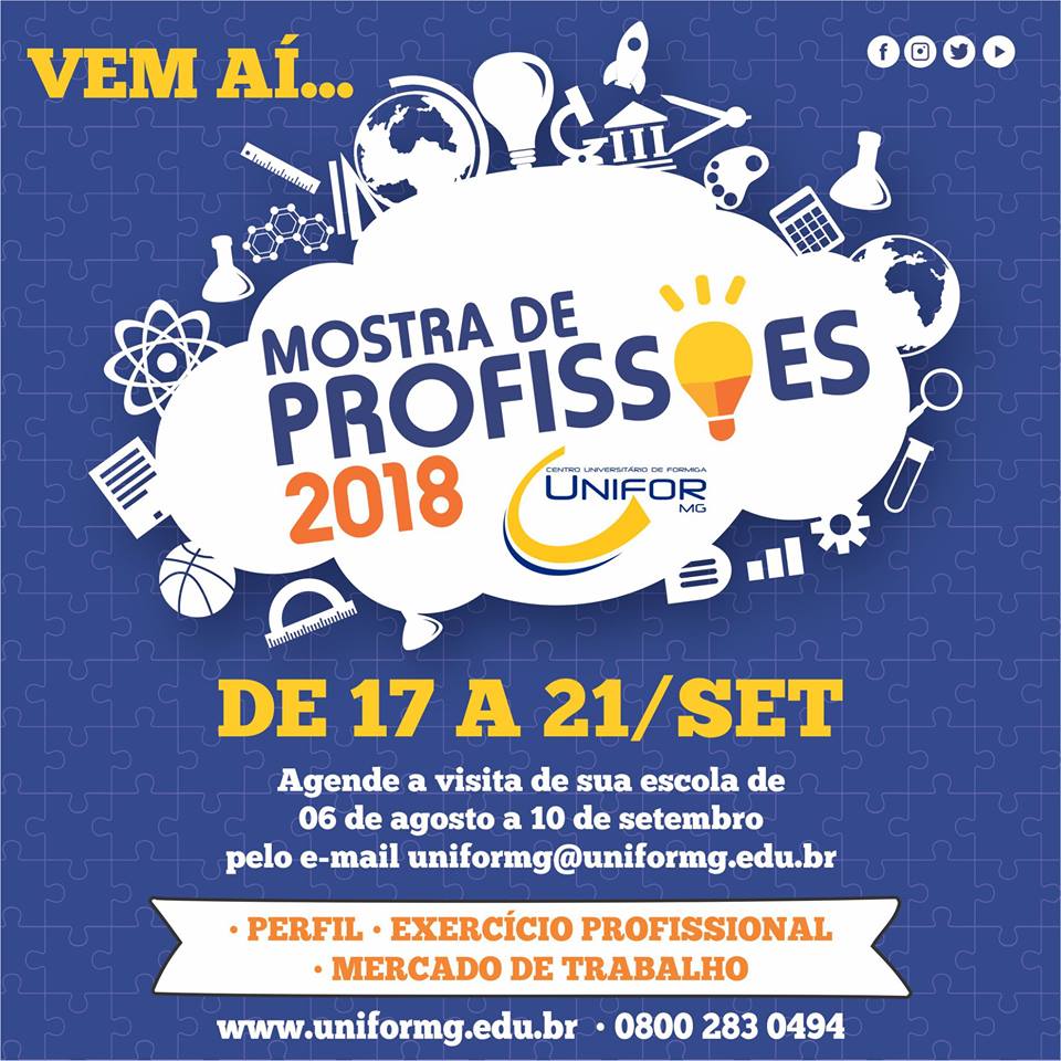 UNIFOR-MG REALIZARÁ A MOSTRA DE PROFISSÕES 2018