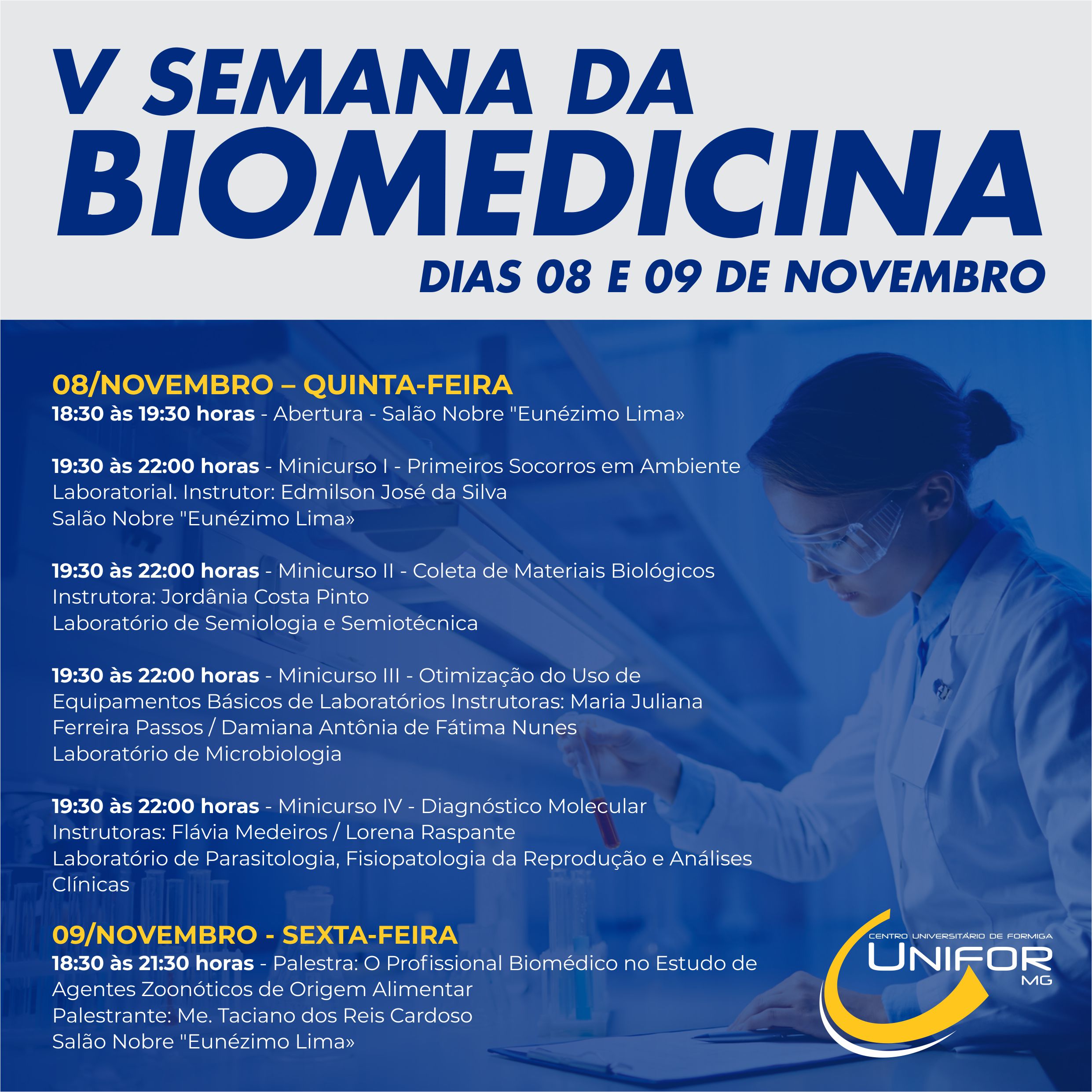 V SEMANA DA BIOMEDICINA DO UNIFOR-MG SERÁ REALIZADA NESTE MÊS