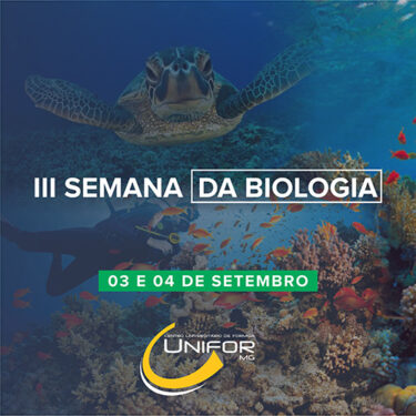 III SEMANA DA BIOLOGIA DO UNIFOR-MG SERÁ NOS DIAS 3 E 4 DE SETEMBRO