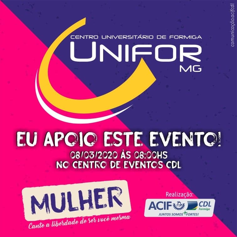 CENTRO UNIVERSITÁRIO SERÁ PARCEIRO DA ACIF CDL NO EVENTO DIA DA MULHER 2020