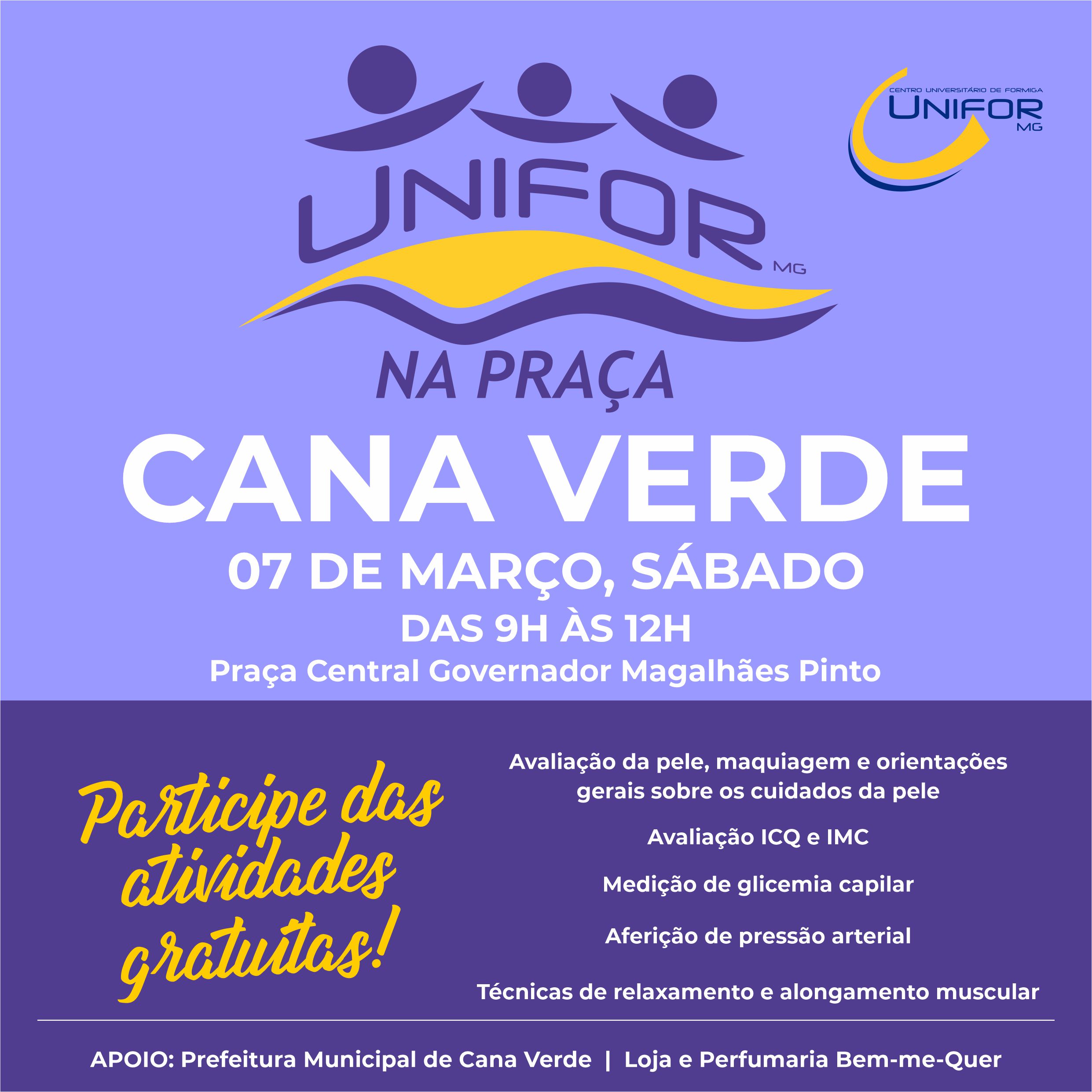 MUNICÍPIO DE CANA VERDE RECEBERÁ PROJETO UNIFOR NA PRAÇA
