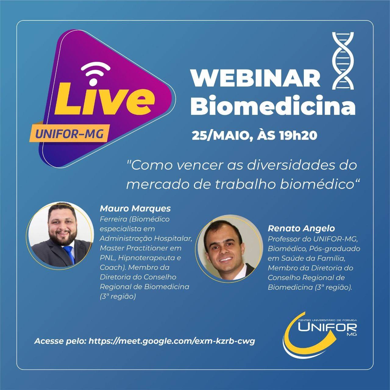 “COMO VENCER AS DIVERSIDADES DO MERCADO DE TRABALHO BIOMÉDICO” SERÁ TEMA DE LIVE