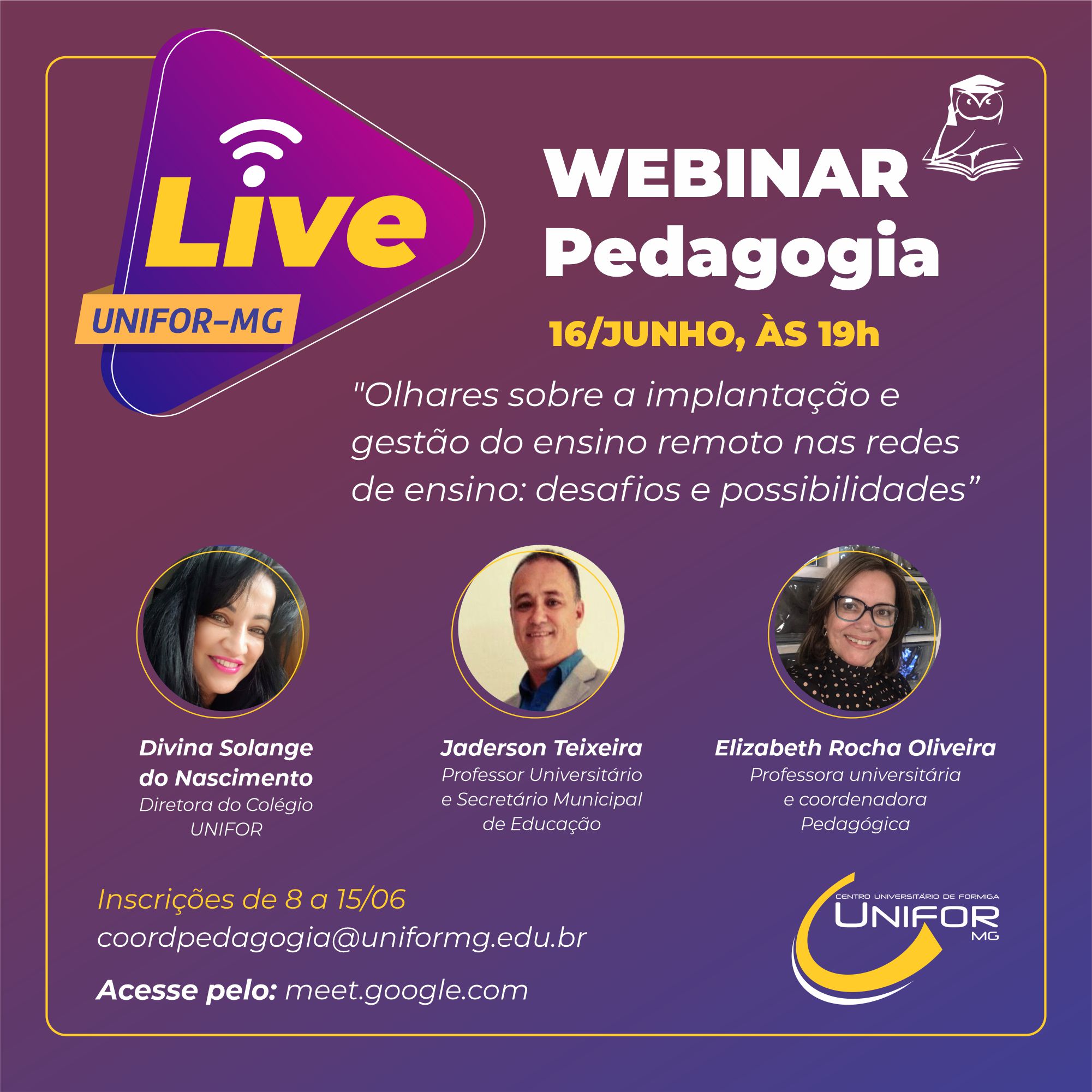 LIVE “OLHARES SOBRE A IMPLANTAÇÃO E GESTÃO DO ENSINO REMOTO NAS REDES DE ENSINO: DESAFIOS E POSSIBILIDADES” SERÁ NO DIA 16 DE JUNHO