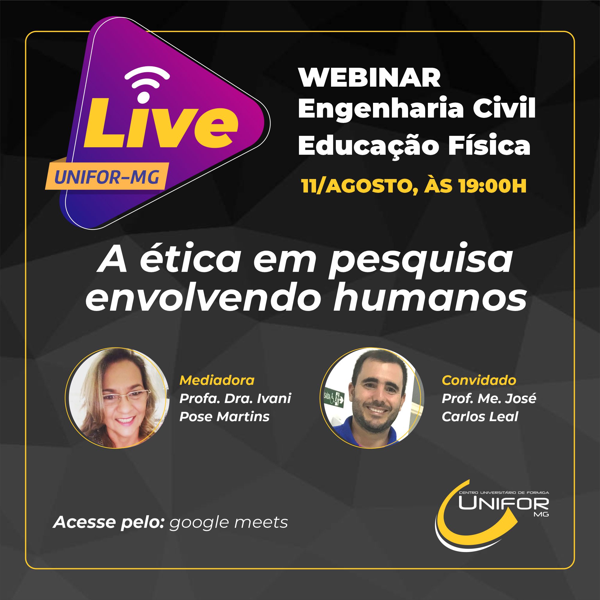 UNIFOR-MG PROMOVERÁ WEBINAR “A ÉTICA EM PESQUISA ENVOLVENDO HUMANOS”