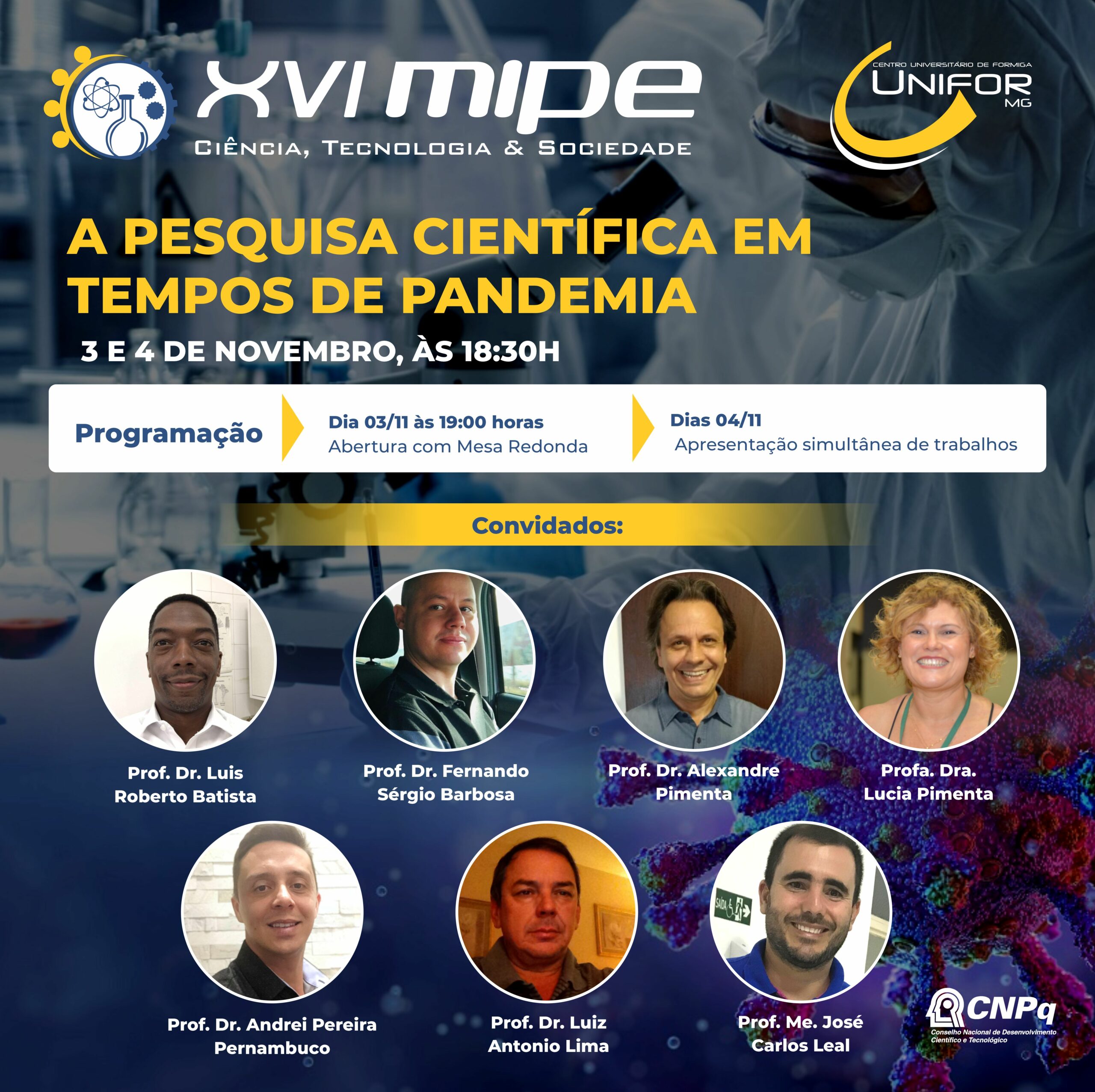 MIPE TERÁ MESA-REDONDA PARA DEBATER OS IMPACTOS DA PANDEMIA NAS ATIVIDADES DOS PROGRAMAS DE PESQUISA