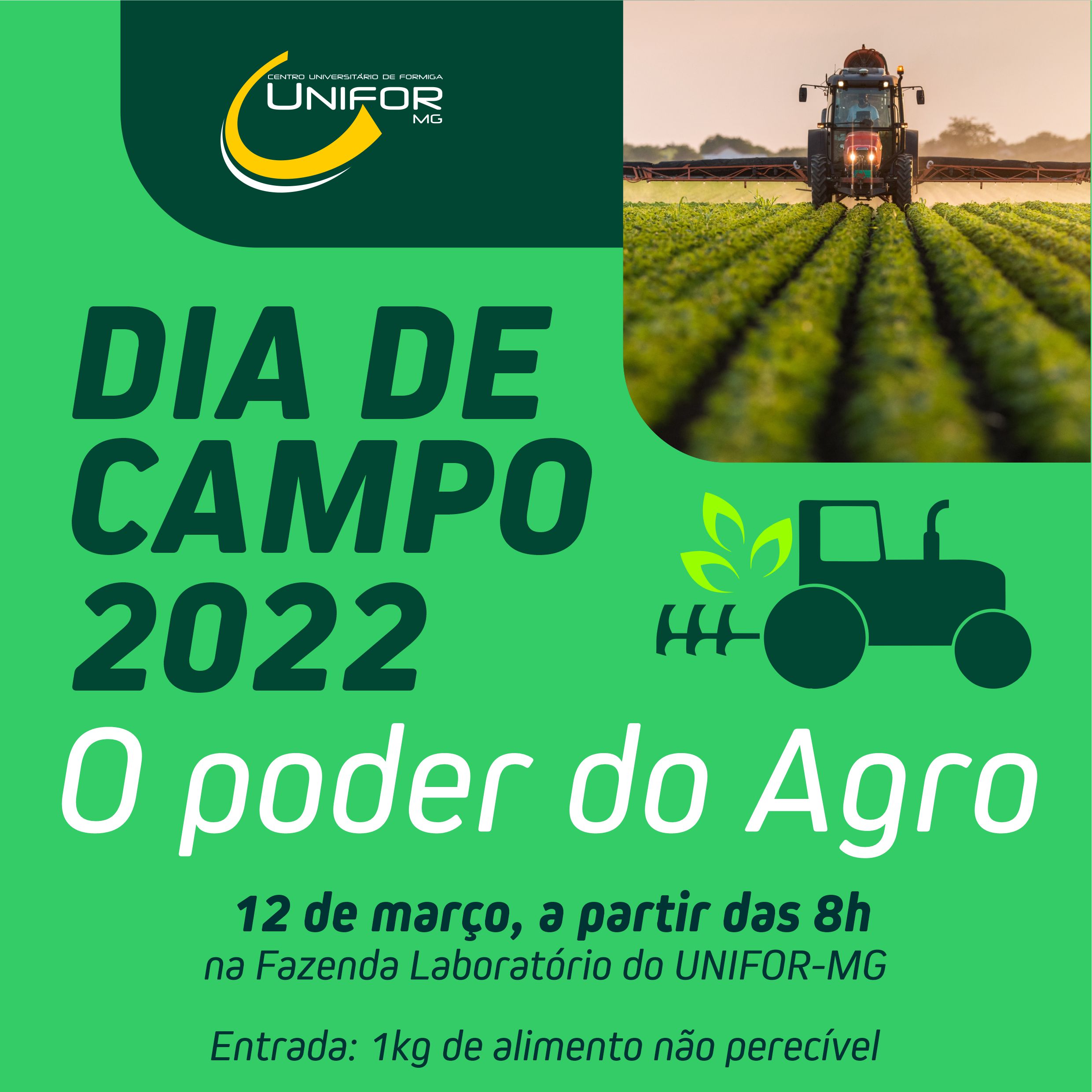 UNIFOR-MG PROMOVE DIA DE CAMPO