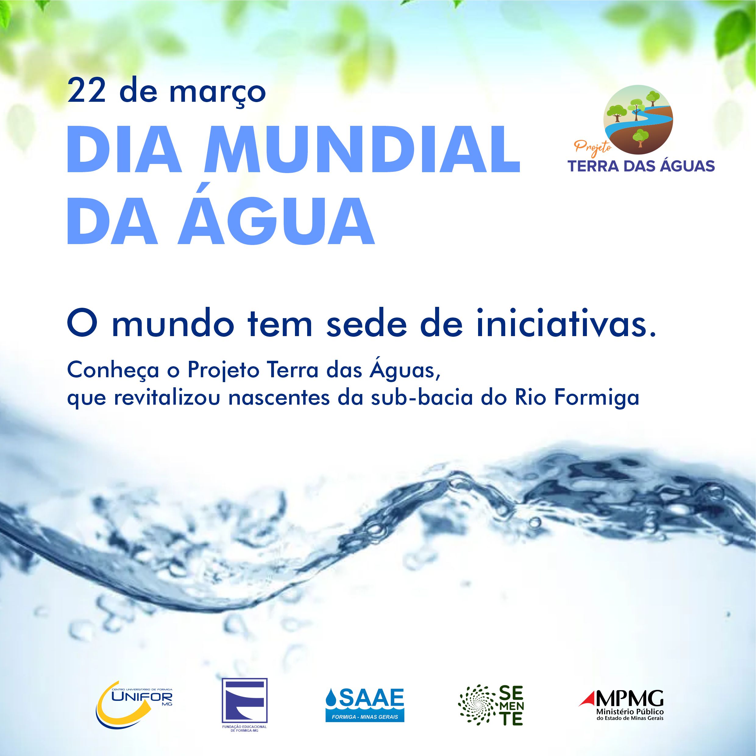 DIA MUNDIAL DA ÁGUA – UNIFOR-MG DESTACA O PROJETO “TERRA DAS ÁGUAS”