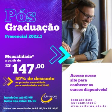 PÓS-GRADUAÇÃO UNIFOR-MG – CONHEÇA OS NOVOS CURSOS