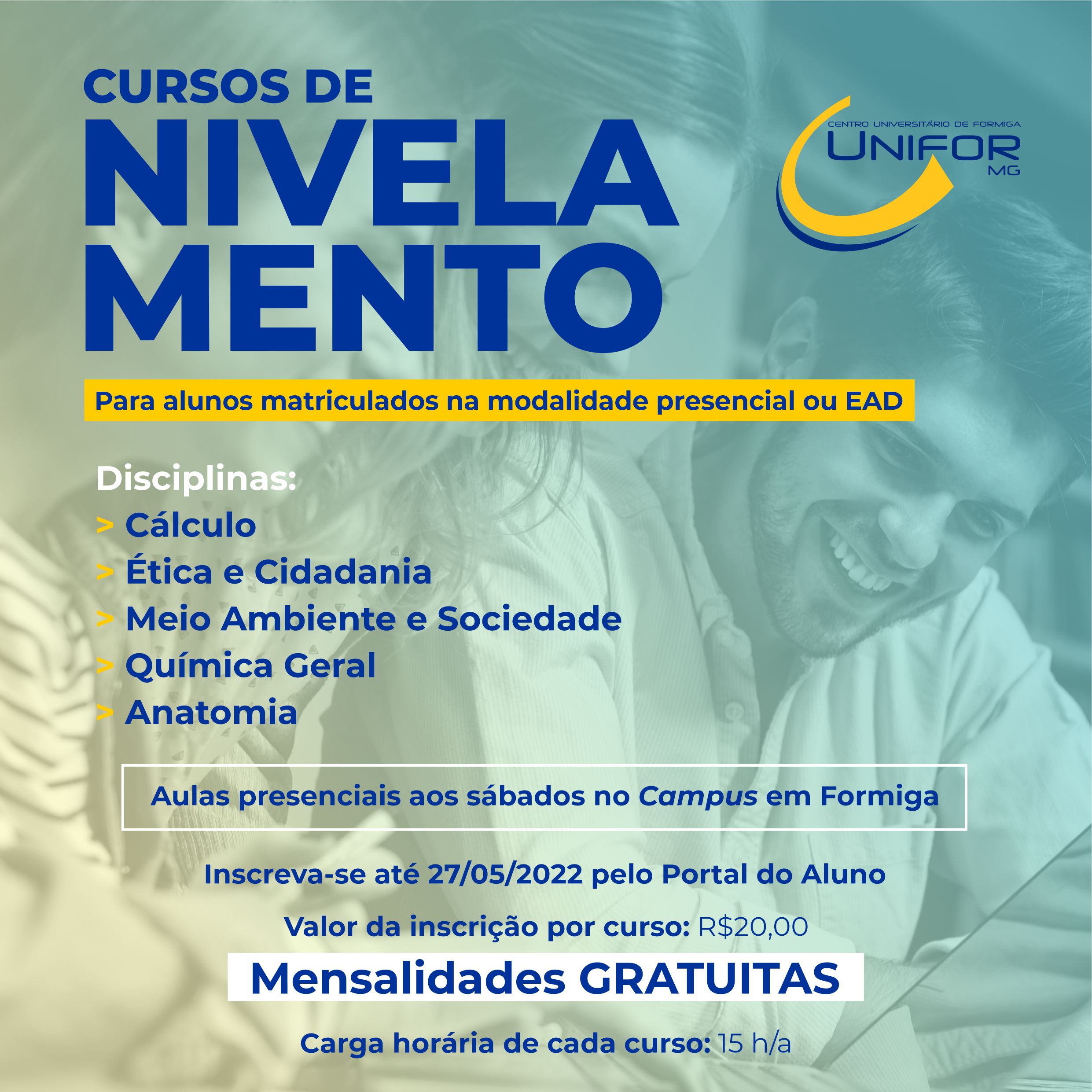 UNIFOR-MG OFERECE CURSOS DE NIVELAMENTO