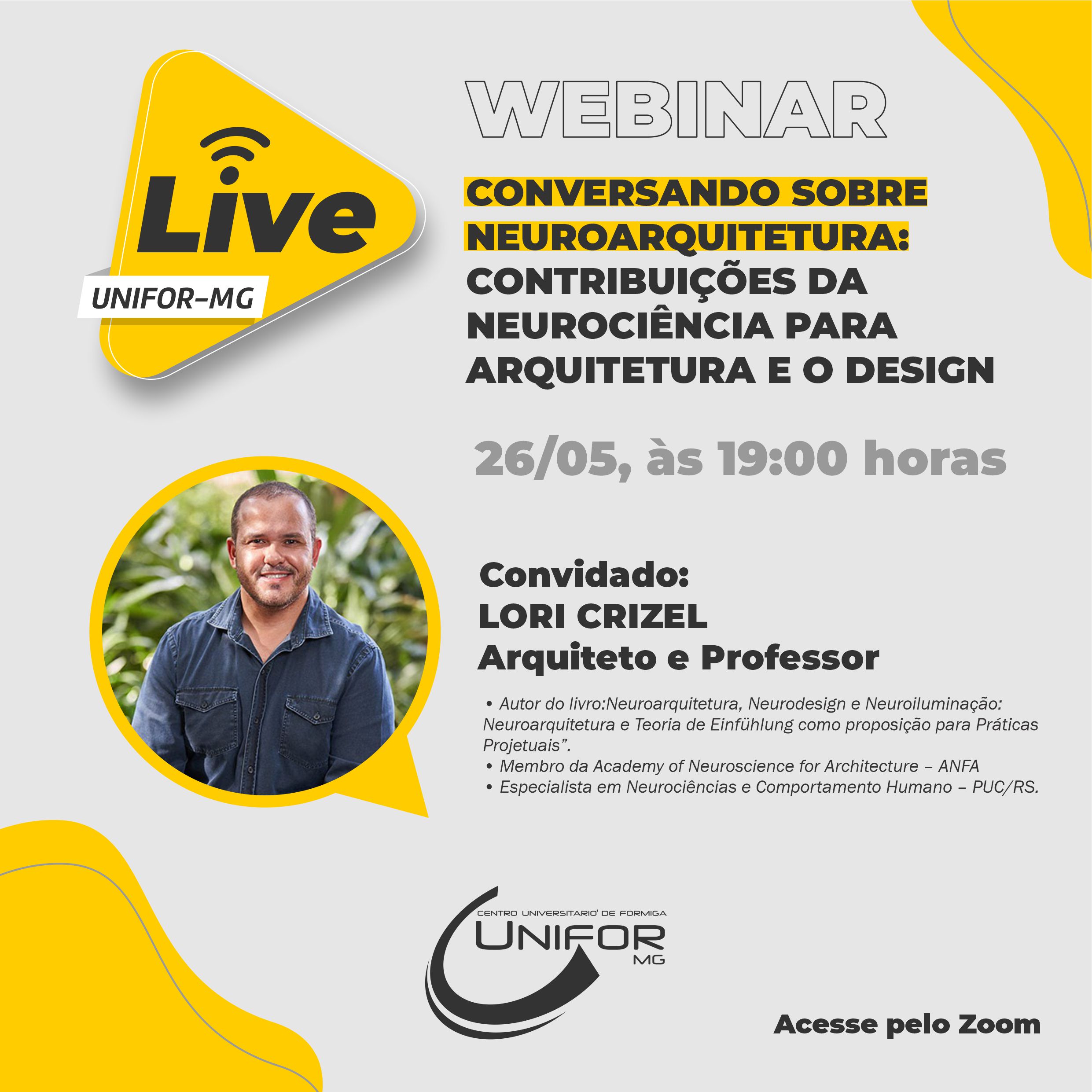 LIVE ABORDARÁ O TEMA NEUROARQUITETURA