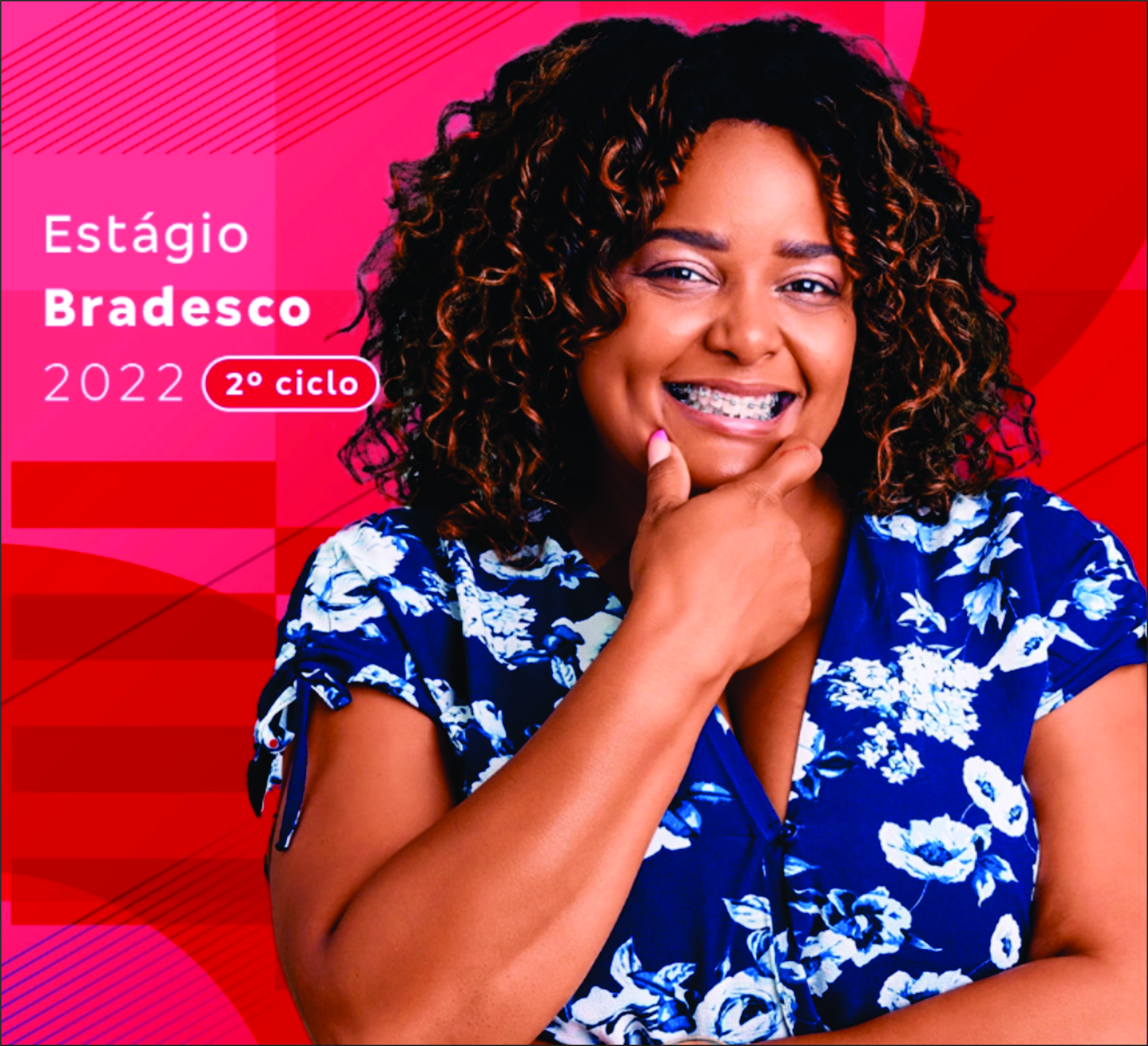 INSCRIÇÕES ABERTAS PARA O PROGRAMA DE ESTÁGIO BRADESCO