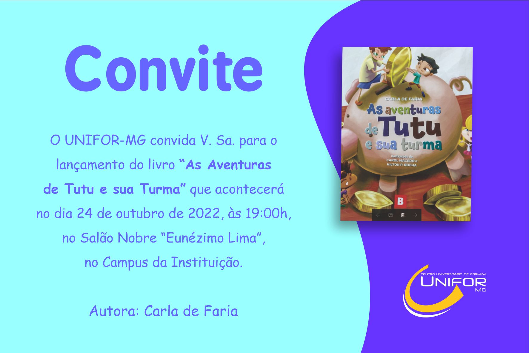 UNIFOR-MG LANÇARÁ O LIVRO “AS AVENTURAS DE TUTU E SUA TURMA”