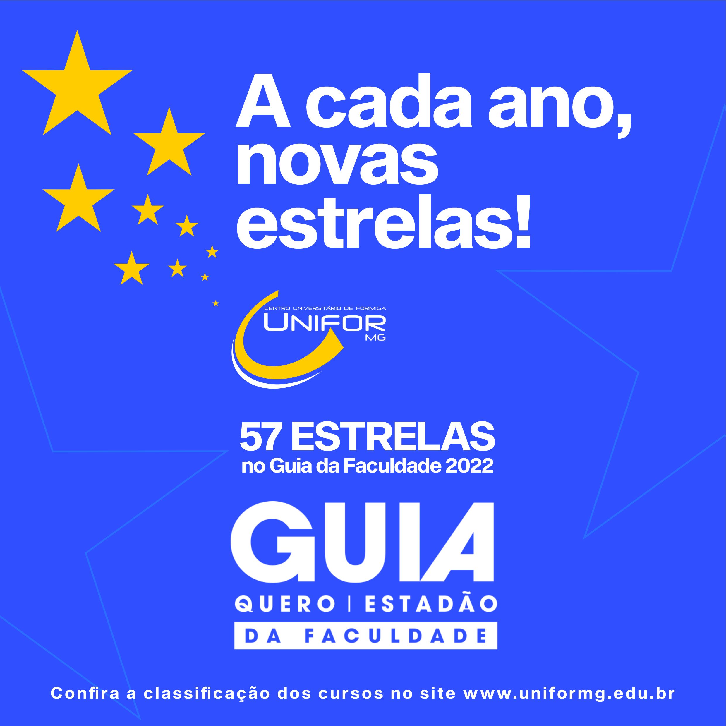 UNIFOR-MG CONQUISTA 57 ESTRELAS NO GUIA DA FACULDADE 2022