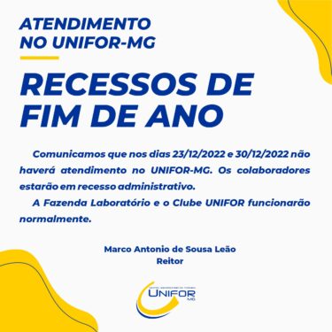 HORÁRIO DE ATENDIMENTO NO UNIFOR-MG – RECESSOS DE FIM DE ANO