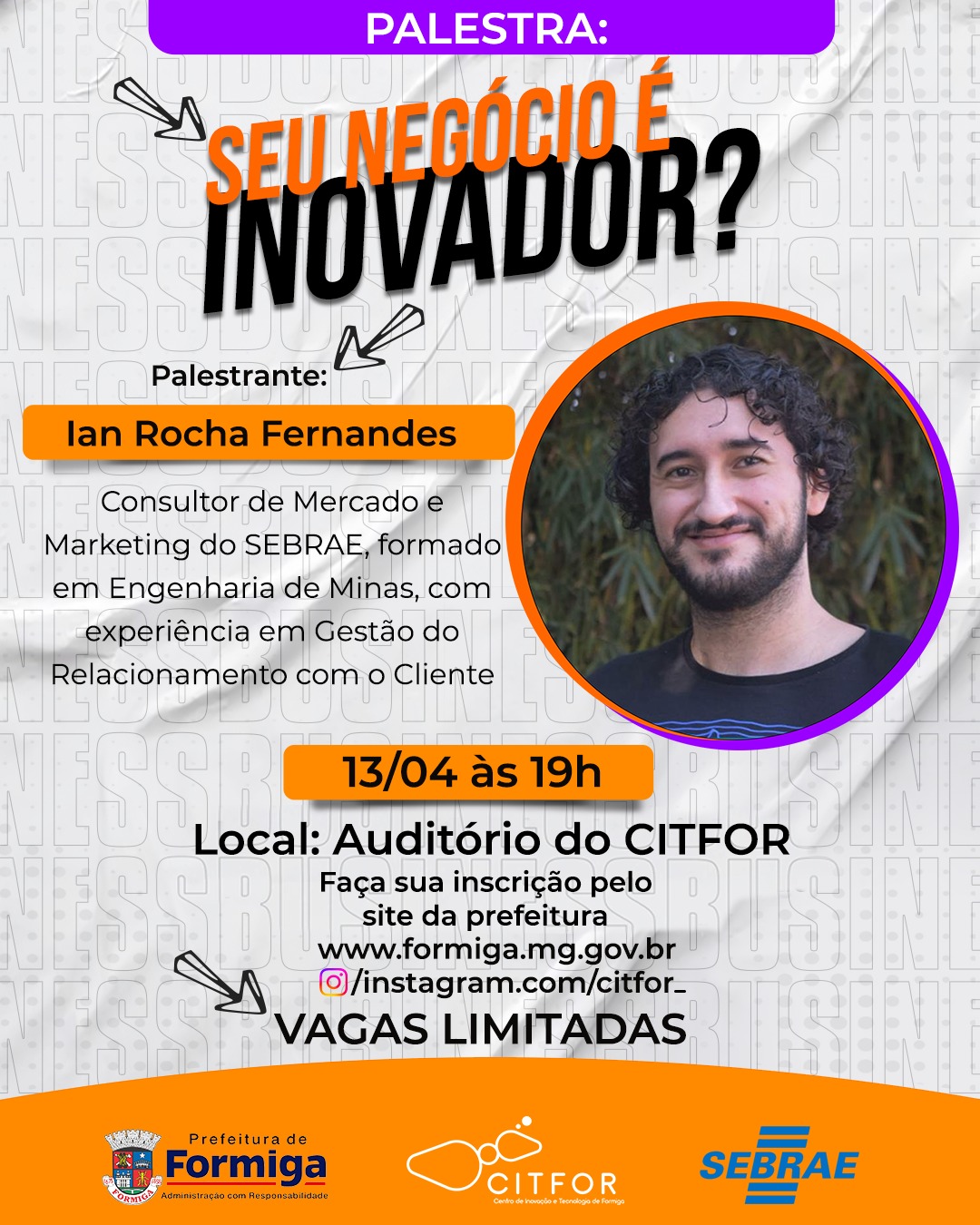 CITFOR RECEBERÁ PALESTRA COM CONSULTOR DE MERCADO E MARKETING