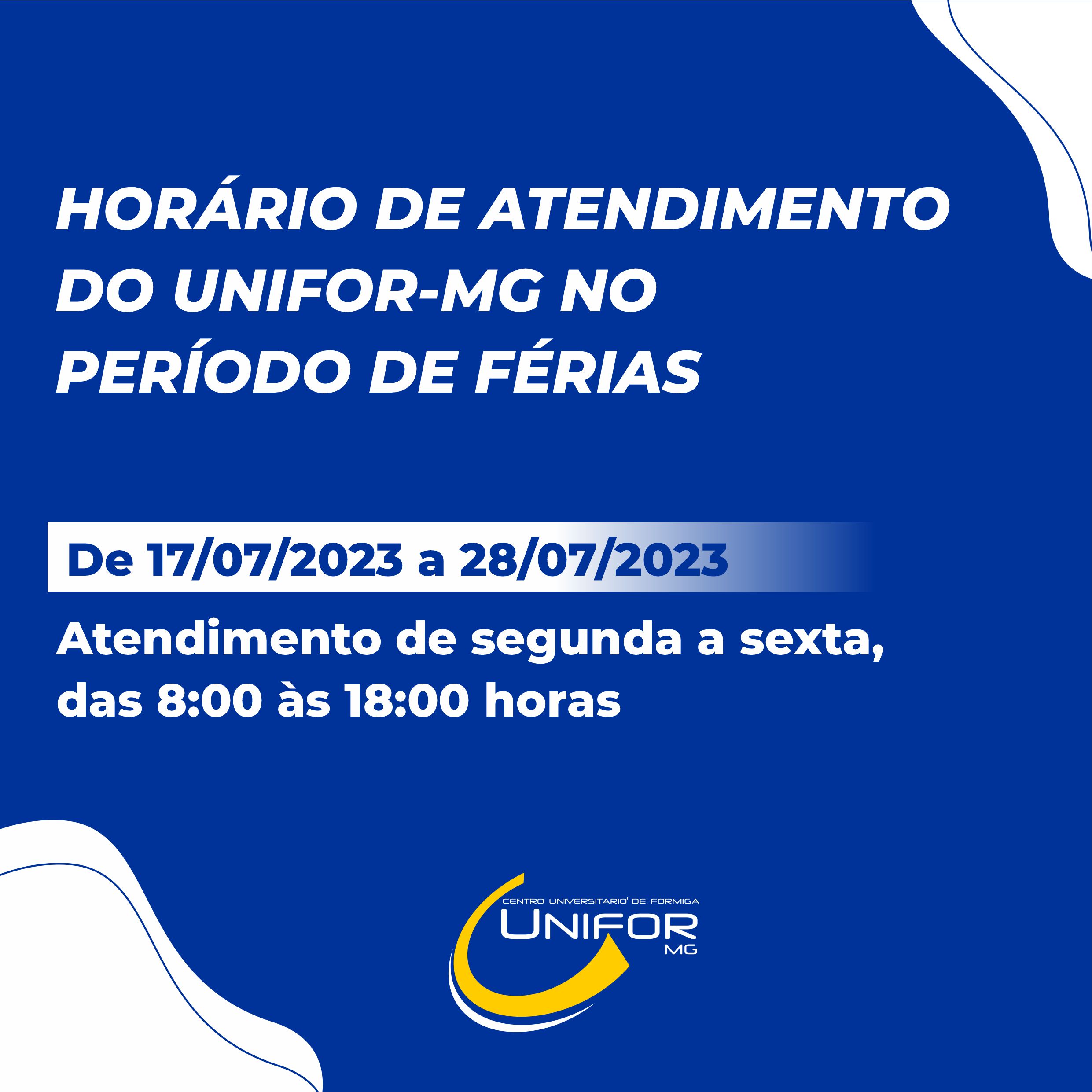 HORÁRIO DE ATENDIMENTO DA FUOM NO PERÍODO DE FÉRIAS