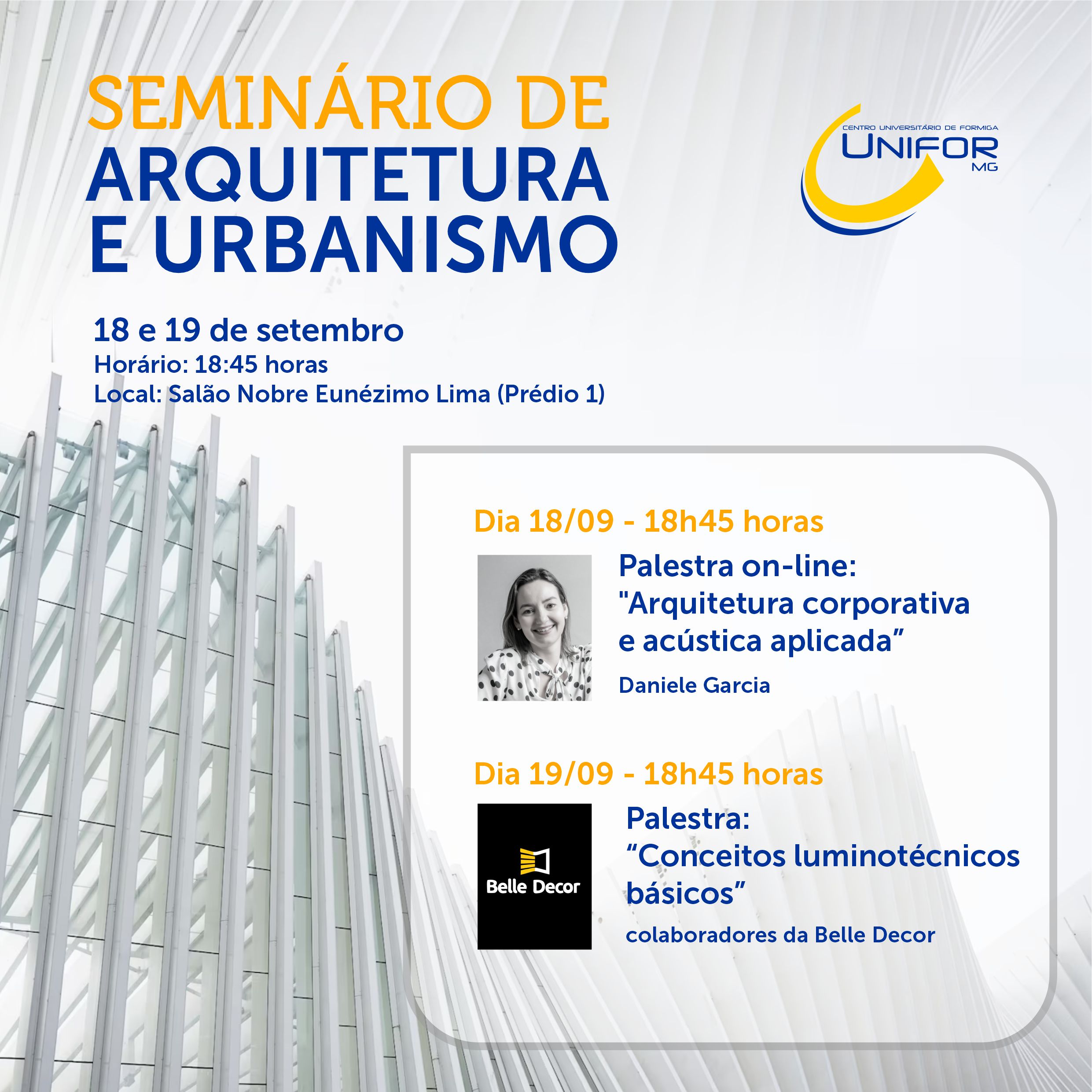 UNIFOR-MG RECEBERÁ SEMINÁRIO DE ARQUITETURA E URBANISMO