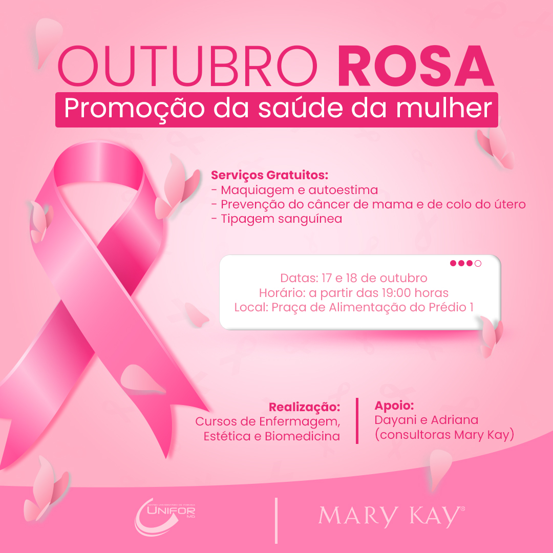 UNIFOR-MG REALIZA “OUTUBRO ROSA – PROMOÇÃO À SAÚDE DA MULHER”