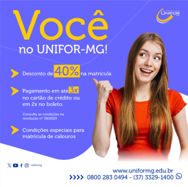 UNIFOR-MG DISPONIBILIZA CONDIÇÕES ESPECIAIS PARA MATRÍCULAS