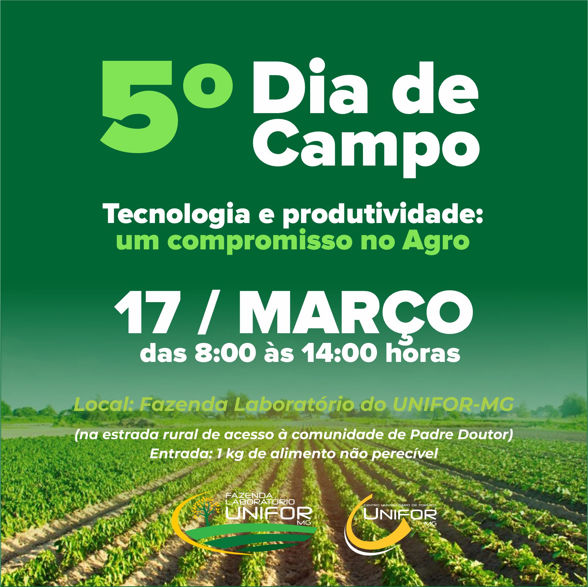 5º DIA DE CAMPO SERÁ REALIZADO NESTE DOMINGO NA FAZENDA LABORATÓRIO