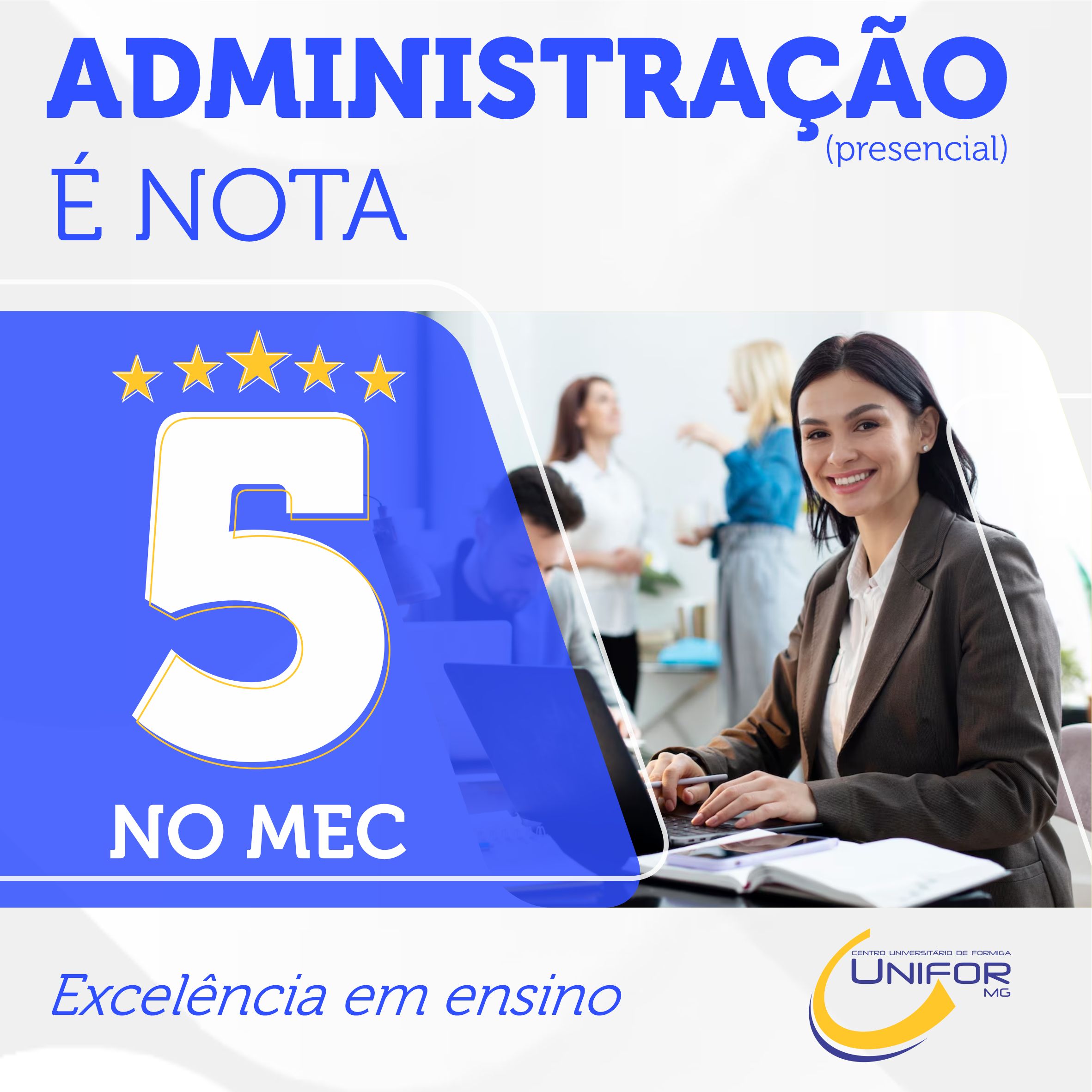 CURSO DE ADMINISTRAÇÃO É NOTA 5 NO MEC