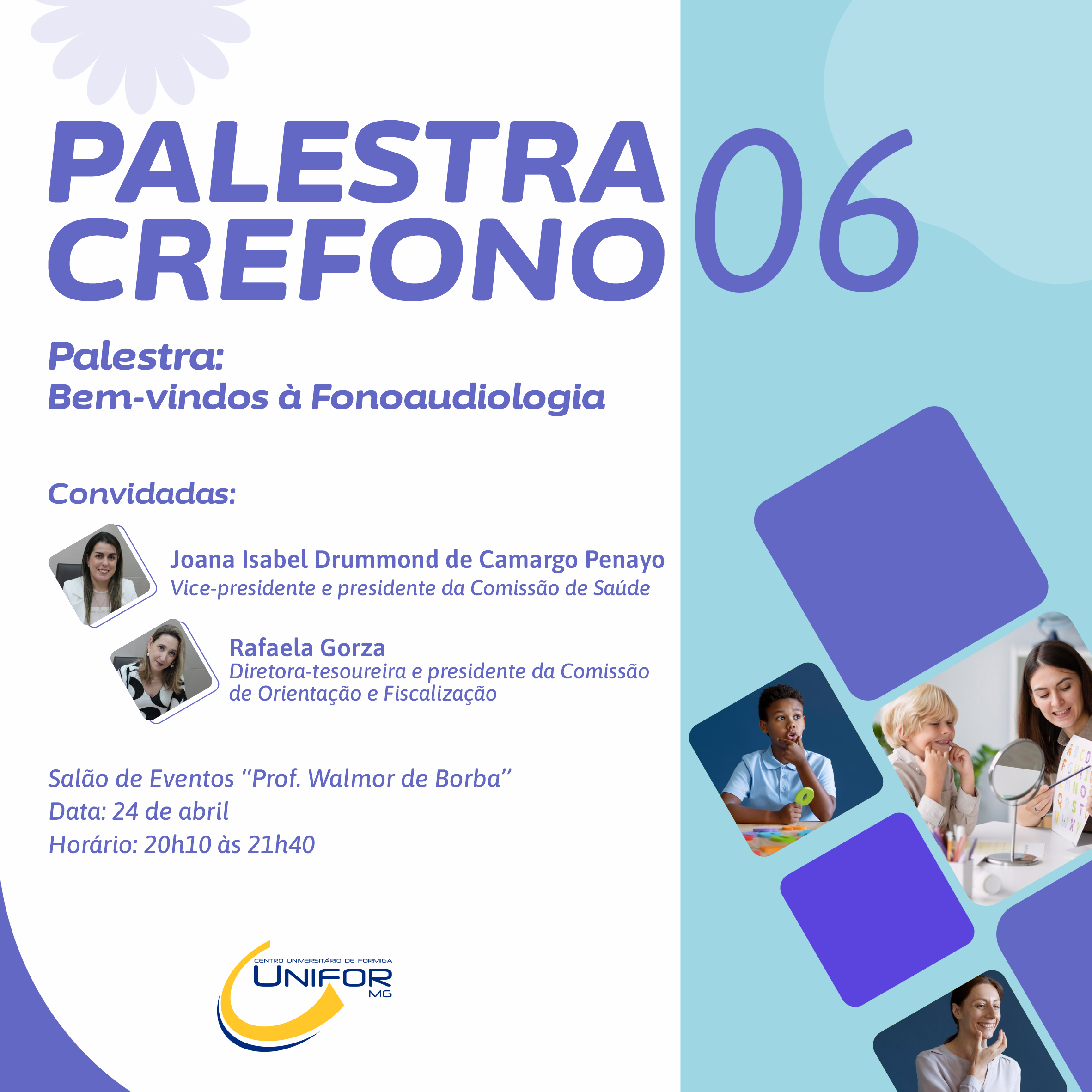 UNIFOR-MG REALIZA PALESTRA CREFONO 06