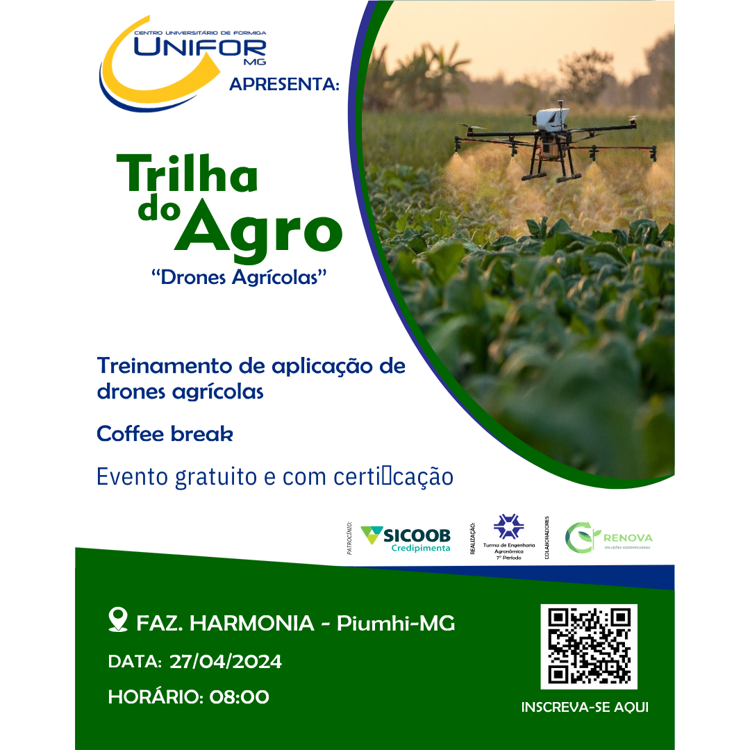 UNIFOR-MG REALIZARÁ “TRILHA DO AGRO – DRONES AGRÍCOLAS” EM PIUMHI/MG