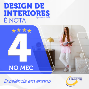 CURSO DE DESIGN DE INTERIORES É NOTA 4 NO MEC