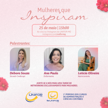 ALUNOS DE ADMINISTRAÇÃO E CIÊNCIAS CONTÁBEIS PARTICIPARÃO DA LIVE “MULHERES QUE INSPIRAM”