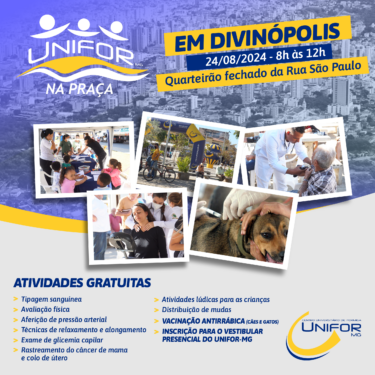 MAIS UMA EDIÇÃO DO UNIFOR NA PRAÇA SERÁ REALIZADA EM DIVINÓPOLIS