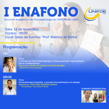 I ENCONTRO ACADÊMICO DE FONOAUDIOLOGIA DO UNIFOR-MG 2024 OCORRERÁ EM NOVEMBRO
