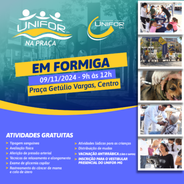CENTRO UNIVERSITÁRIO PROMOVE MAIS UM UNIFOR NA PRAÇA EM FORMIGA