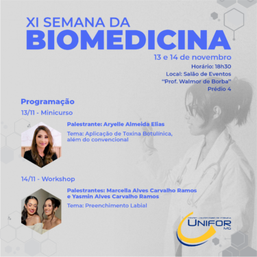 UNIFOR-MG PROMOVE A XI SEMANA DA BIOMEDICINA