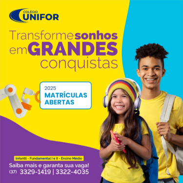COLÉGIO UNIFOR ESTÁ COM MATRÍCULAS ABERTAS PARA 2025