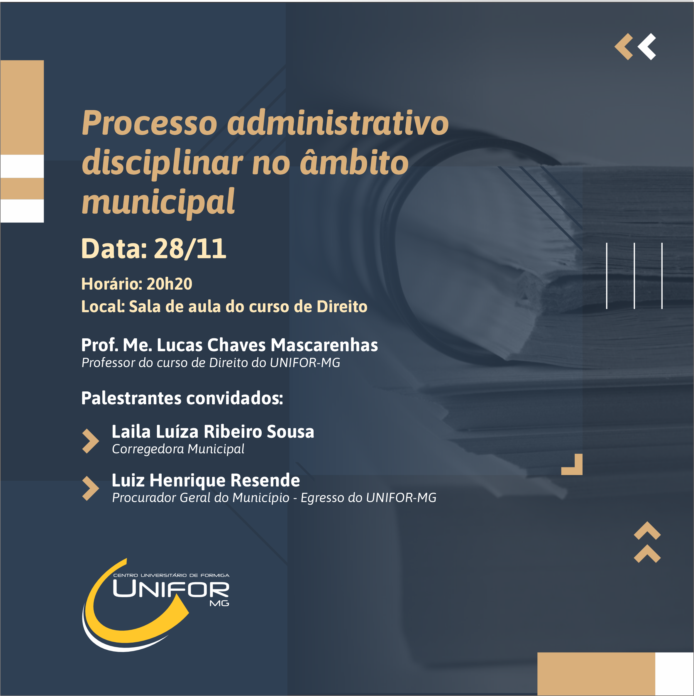 CURSO DE DIREITO PARTICIPARÁ DE PALESTRA SOBRE PROCESSO ADMINISTRATIVO DISCIPLINAR NO ÂMBITO MUNICIPAL