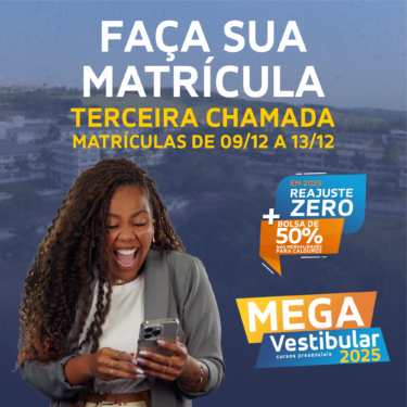 TERCEIRA CHAMADA PARA CALOUROS DOS CURSOS DE BIOMEDICINA E DIREITO