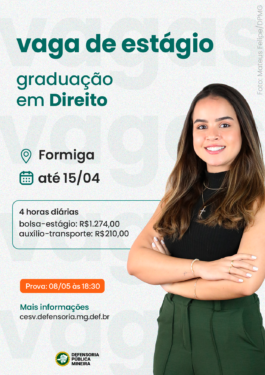 DEFENSORIA PÚBLICA DO ESTADO DE MINAS GERAIS DIVULGA VAGA PARA ESTÁGIO