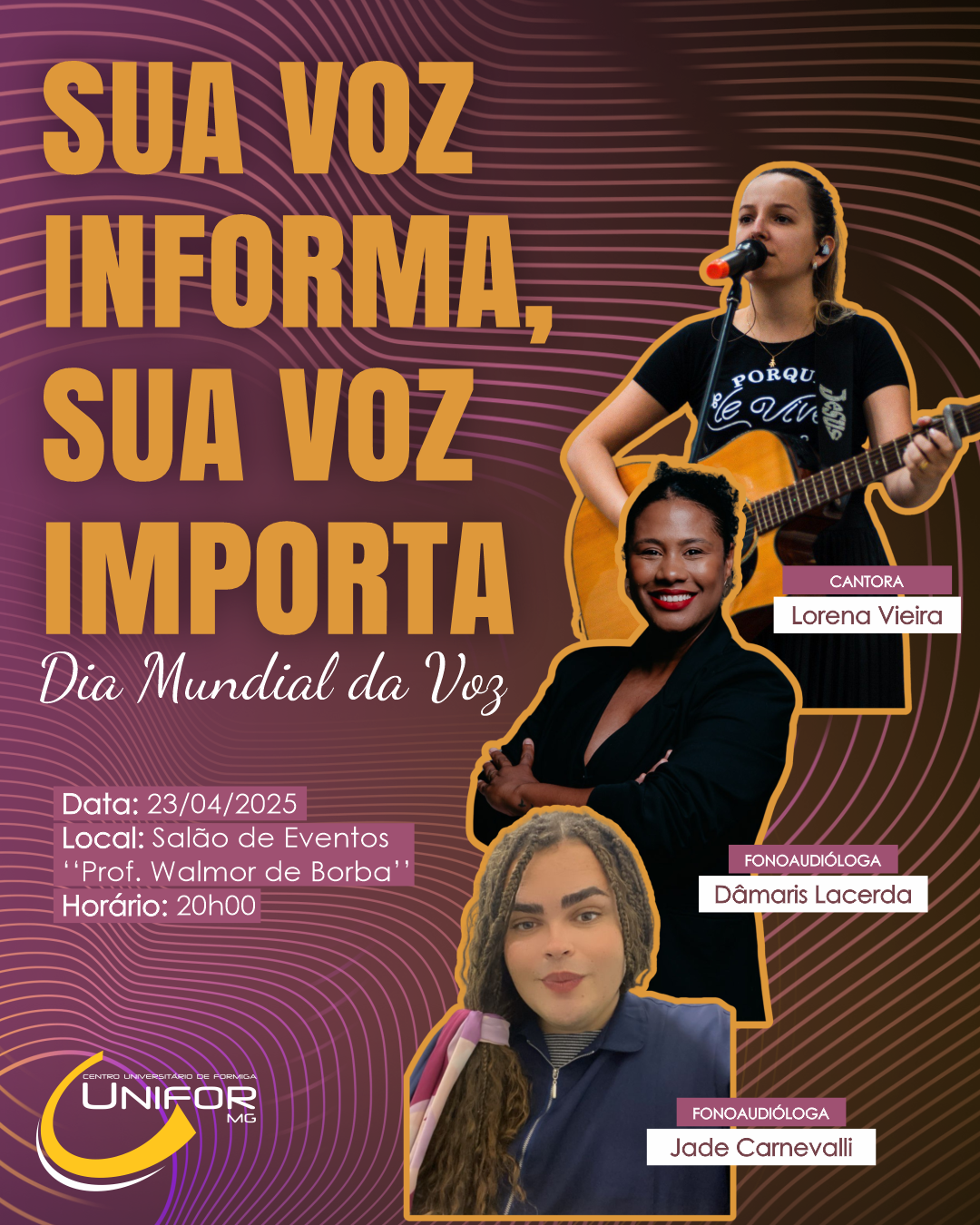 UNIFOR-MG REALIZA EVENTO DE FONOAUDIOLOGIA PARA O DIA MUNDIAL DA VOZ
