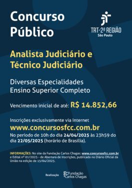 INSCRIÇÕES ABERTAS PARA CONCURSO DO TRIBUNAL REGIONAL DO TRABALHO DA 2ª REGIÃO