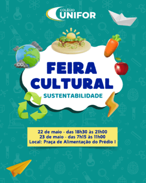 COLÉGIO UNIFOR IRÁ APRESENTAR FEIRA CULTURAL 2025