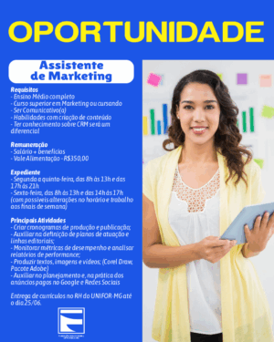 UNIFOR-MG ABRE VAGA PARA ASSISTENTE DE MARKETING